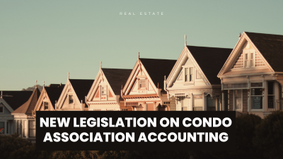 The Impact of New Legislation on Condo Association Accounting