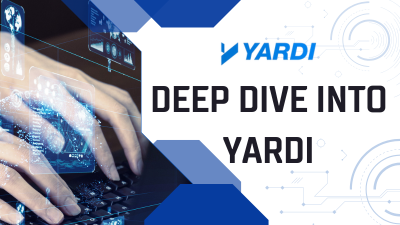 Deep Dive into Yardi: Understanding Voyager, Breeze, and Elevate by Yardi